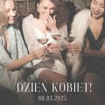 Dzień Kobiet – Celebracja z Bąbelkami i Odrobiną Słodyczy!